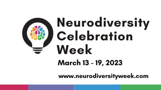 Black writing across a white background reads "Neurodiversity Celebration Week, March 13-19, 2023, www.neurodiversityweek.com'. To the left of the writing is an image of a lightbulb with a colourful brain inside it.